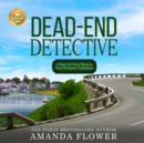 Dead-End Detective - eAudiobook