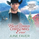 The Best Cowboy Christmas Ever - eAudiobook