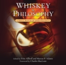 Whiskey and Philosophy - eAudiobook