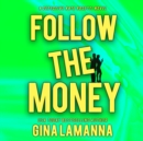 Follow the Money - eAudiobook