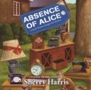 Absence of Alice - eAudiobook