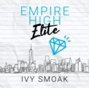 Empire High Elite - eAudiobook
