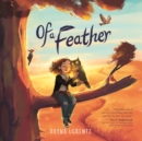 Of a Feather - eAudiobook