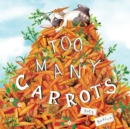 Too Many Carrots - eAudiobook