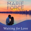 Waiting for Love - eAudiobook