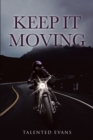 Keep It Moving - eBook