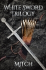 White Sword Trilogy - eBook