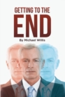 Getting to the End - eBook