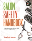 SALON SAFETY HANDBOOK : A Safety-Focused Activity Book for Salon Professionals - eBook