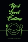 Next Level Eating - eBook