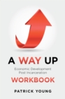 A Way Up : Economic Development Post Incarceration Workbook - eBook