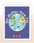 No Matter How Far - eBook