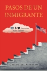 Pasos de un Inmigrante - eBook