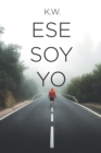 ESE SOY YO - eBook