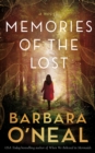 Memories of the Lost : A Novel - Book