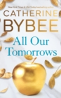 All Our Tomorrows - Book