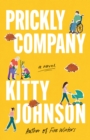 Prickly Company : A Novel - Book