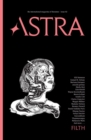 Astra 2: Filth : Issue Two - Book