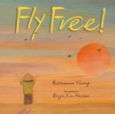 Fly Free - Book