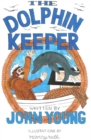The Dolphin Keeper - eBook
