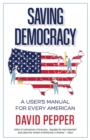 Saving Democracy - eBook
