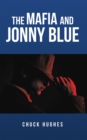 The Mafia and Jonny Blue - eBook