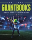 Grantbooks : A Betting Guide for the 2021 Nfl Season - eBook