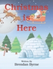 Christmas Is Here - eBook