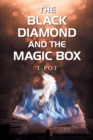 The Black Diamond and the Magic Box - eBook