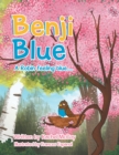 Benji Blue : A Robin Feeling Blue.... - eBook