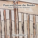 Postcards from the Border : Poems and Watercolor Meditations - eBook