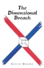 The Dimensional Breach - eBook