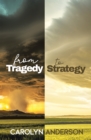 From Tragedy to Strategy - eBook