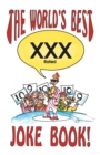 The World's Best Xxx Rated Joke Book - eBook