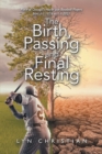 The Birth, Passing and Final Resting Place of Chicago's North Side Baseball Players from 1-1-1876 to 1-1-2021 - eBook
