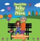 Heavenly Chats with Izzy and Nana : A Day in the Park - eBook