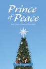 Prince of  Peace : And Other  Christmas Messages - eBook