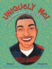 Uniquely Me! : A Celebration of Special Needs - eBook