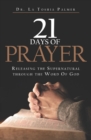 21 Days of Prayer : Releasing the Supernatural Through the Word Of God - eBook