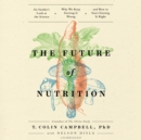 The Future of Nutrition - eAudiobook