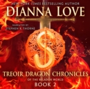 Treoir Dragon Chronicles of the Belador World: Book 2 - eAudiobook
