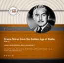 Drama Shows from the Golden Age of Radio, Vol. 3 - eAudiobook