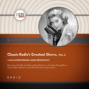 Classic Radio's Greatest Shows, Vol. 6 - eAudiobook
