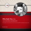 Philco Radio Time, Vol. 2 - eAudiobook
