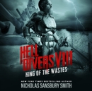 Hell Divers VIII: King of the Wastes - eAudiobook