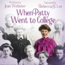 When Patty Went to College - eAudiobook