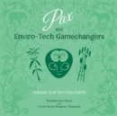Pax and Enviro-Tech Gamechangers - eAudiobook