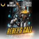 Rebel's Call - eAudiobook