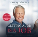 Getting a Job is a Job - eAudiobook