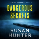 Dangerous Secrets - eAudiobook